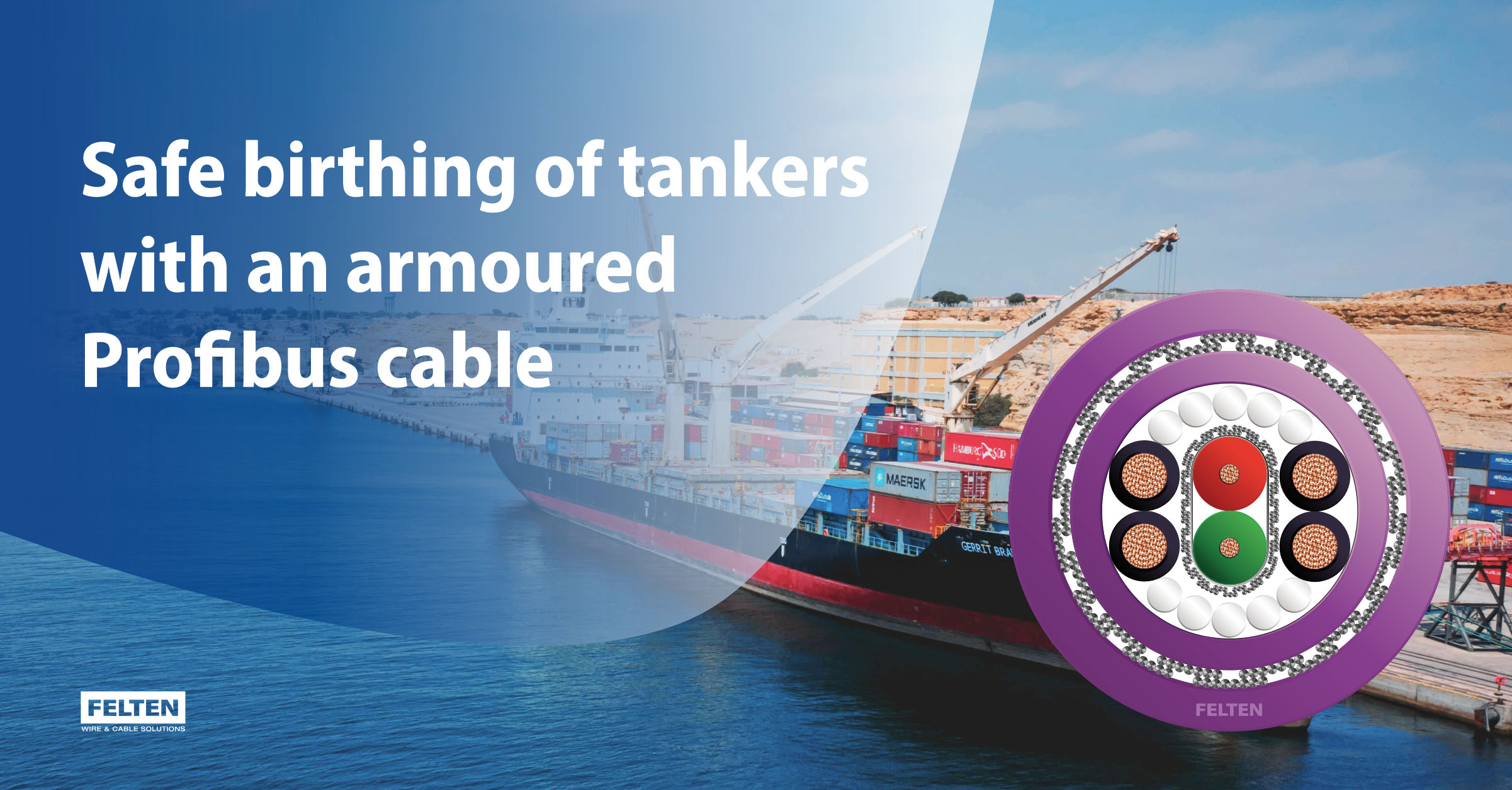 Special cable design for berthing tankers safely to the quay